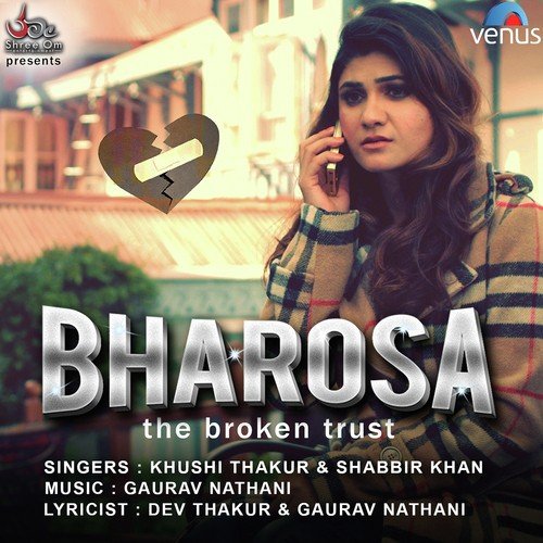 Bharosa - Khushi Thakur, Shabbir Khan