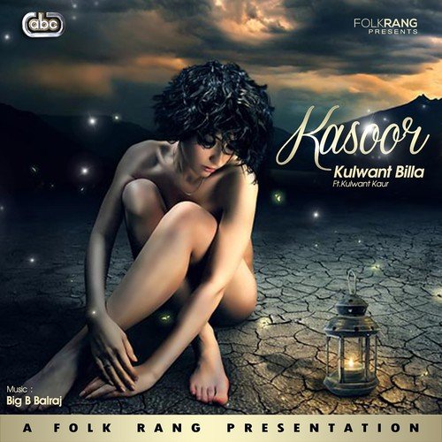 Kasoor - Kulwant Billa
