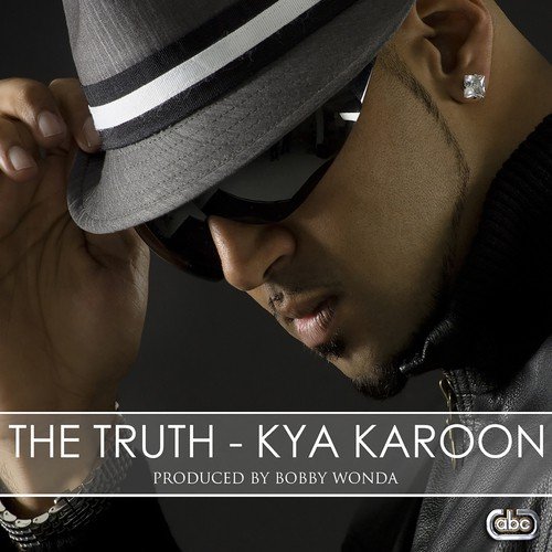 Kya Karoon - The Truth, Bobby Wonda
