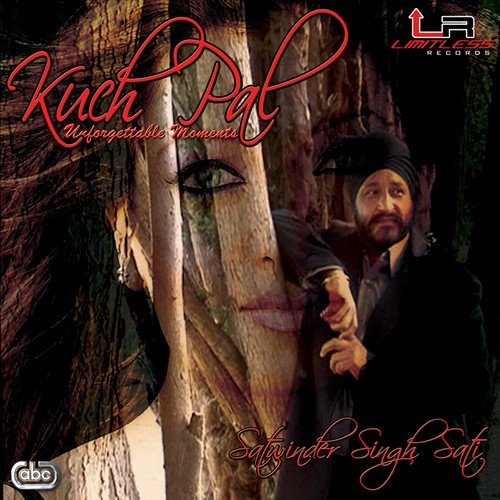 Pyar Kar Lah - Satwinder Singh Sati