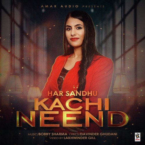 Kachi Neend - Har Sandhu