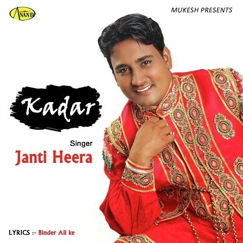 Kadar - Janti Heera