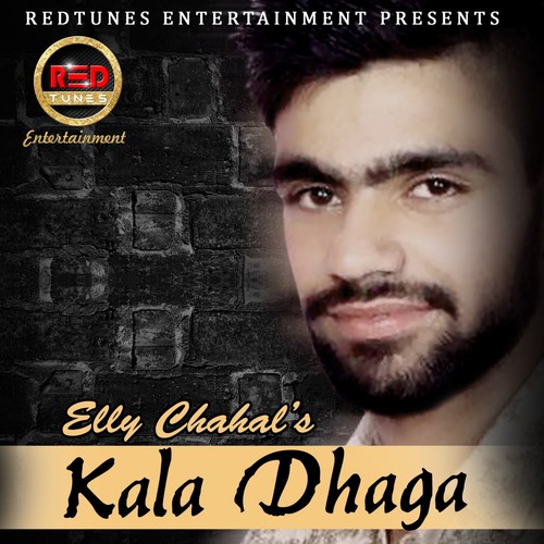Kala Dhagga - Elly Chahal
