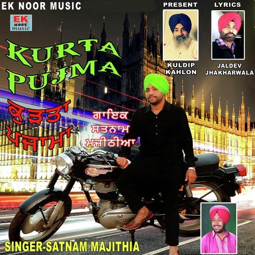 Kurta Pajma - Satnam Majithia, Satnam Majithia