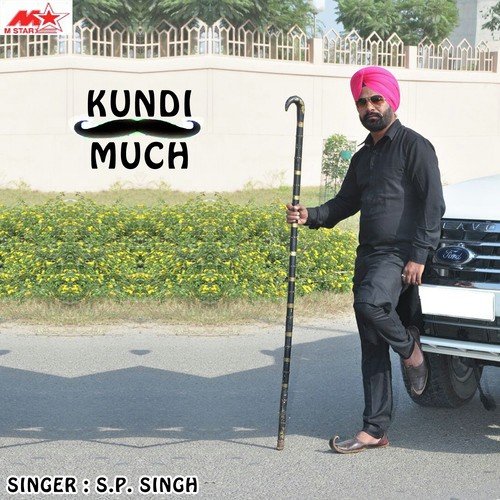 Kundi Much - S.P. Singh