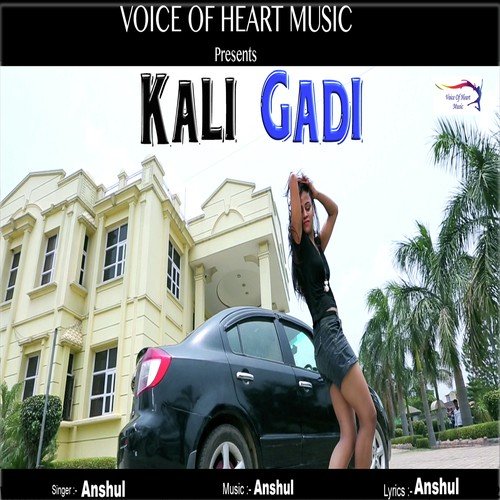 Kali Gadi - Anshul
