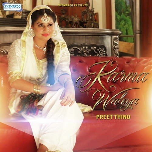 Karma Waleya - Preet Thind