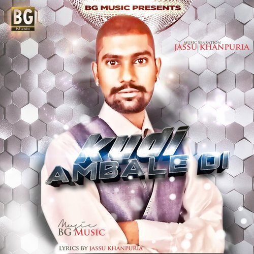 Kudi Ambale Di - Jassu Khanpuria