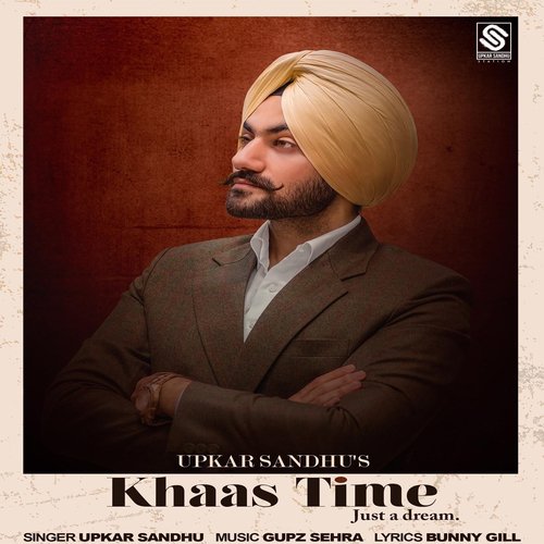 Khaas Time - Upkar Sandhu