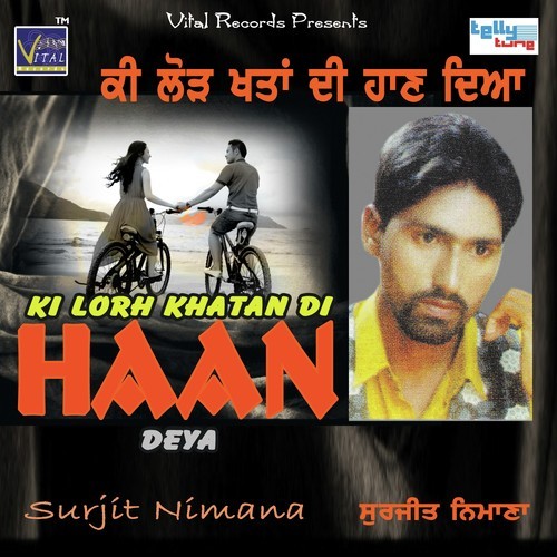 Ki Lorh Khattan Di Hann Deya - Surjit Nimana