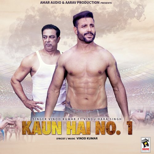 Kaun Hai No.1 - Vinod Kumar