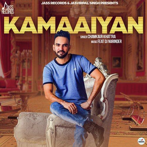 Kamaaiyan - Chamkaur Khattra
