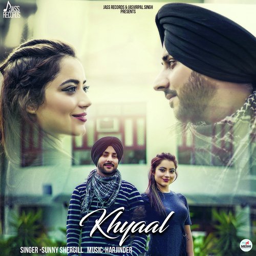 Khyaal - Sunny Shergill