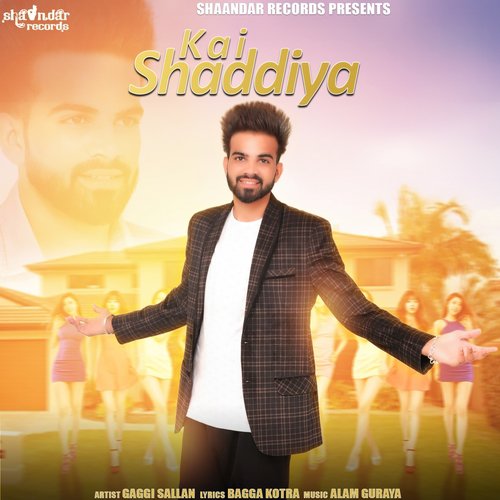 Kai Shaddiya - Gaggi Sallan
