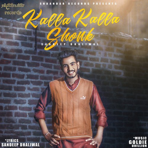 Kalla Kalla Shonk - Sandeep Dhaliwal
