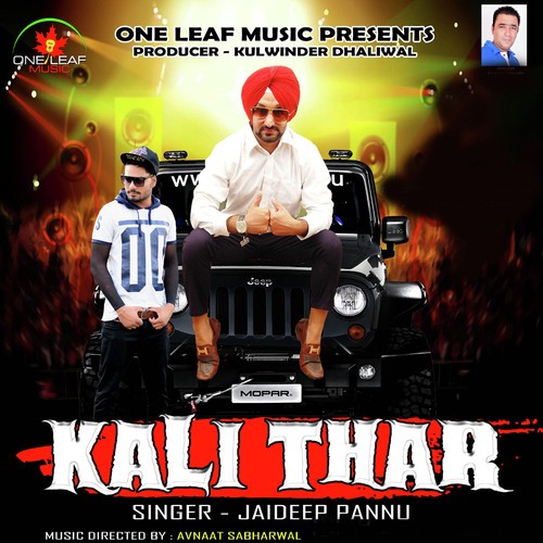 Kali Thar - Jaideep Pannu, Swagger