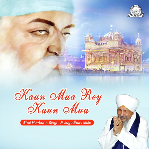 Baba Bolte They - Bhai Harbans Singh Ji Jagadhari Wale