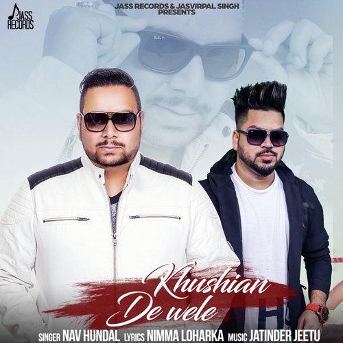 Khushiyan De Wele - Nav Hundal
