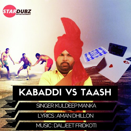Kabaddi vs. Taash - Kuldeep Manka