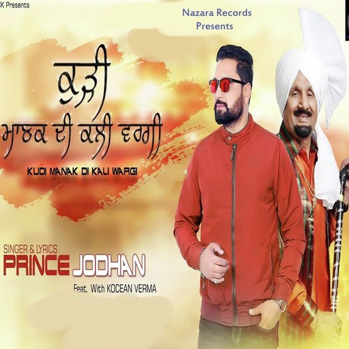 Kudi Manak Di kali Wargi - Prince Jodhan, Ft Kocean Verma