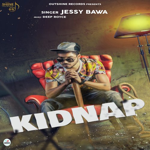 Kidnap - Jessy Bawa