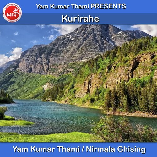 Kurirahe - Yam Kumar Thami