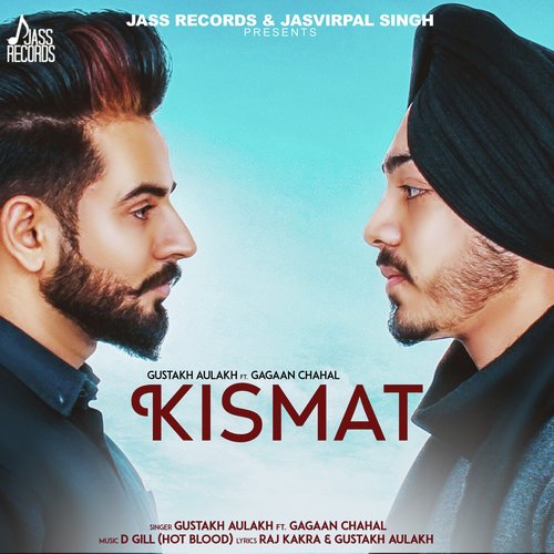 Kismat - Gustakh Aulakh