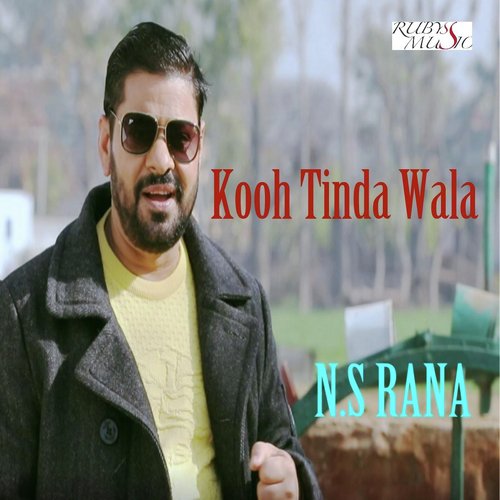 Kooh Tinda Wala - N.S. Rana