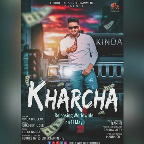 Kharcha - Kinda Bhullar
