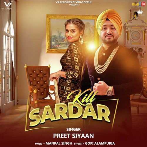 Kill Sardar - Preet Siyaan