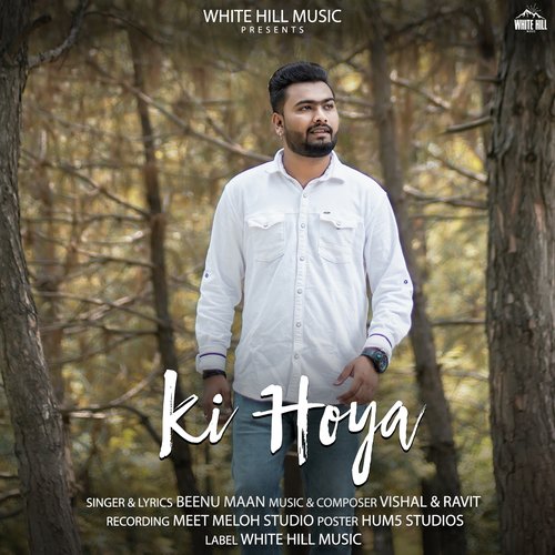Ki Hoya - Beenu Maan
