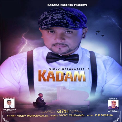 Kadam - Vicky Moranwalia039s