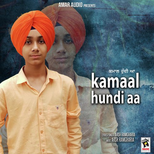 Kamaal Hundi Aa - Arsh Ramgaria