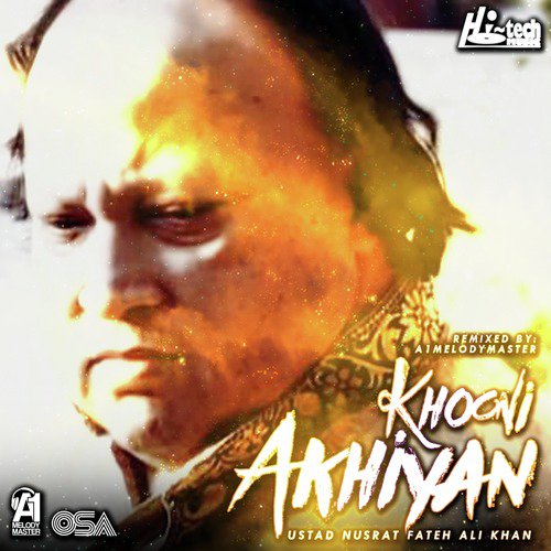 Khooni Akhiyan - Nusrat Fateh Ali Khan, A1Melodymaster