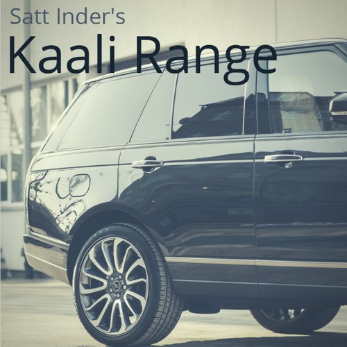 Kaali Range - Satt Inderr