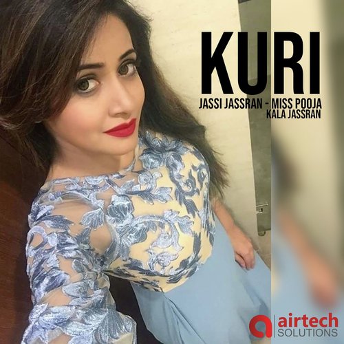 Kuri - Jassi Jassran, Miss Pooja