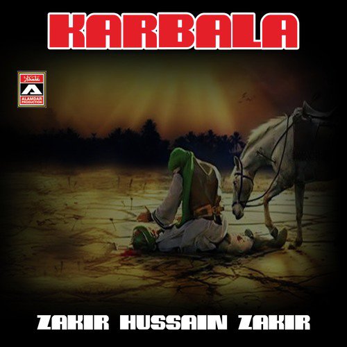 Hussain De Bacharay - Zakir Hussain Zakir