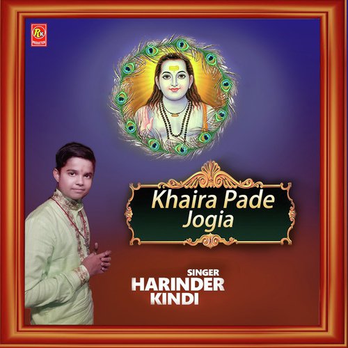 Khaira Paa De Jogia - Harinder Kindi