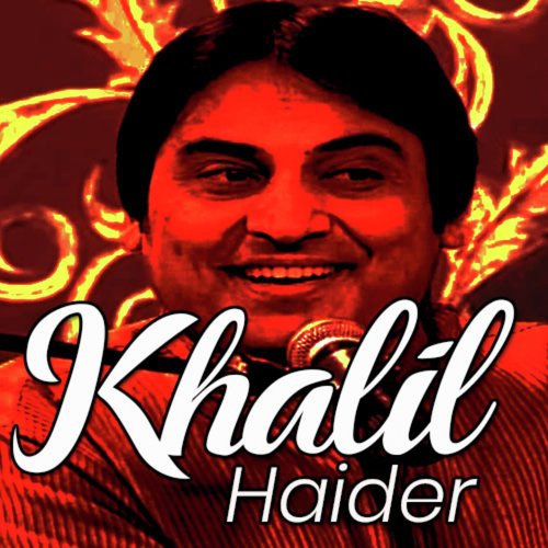 Jab Raat Gay Teri - Khalil Haider