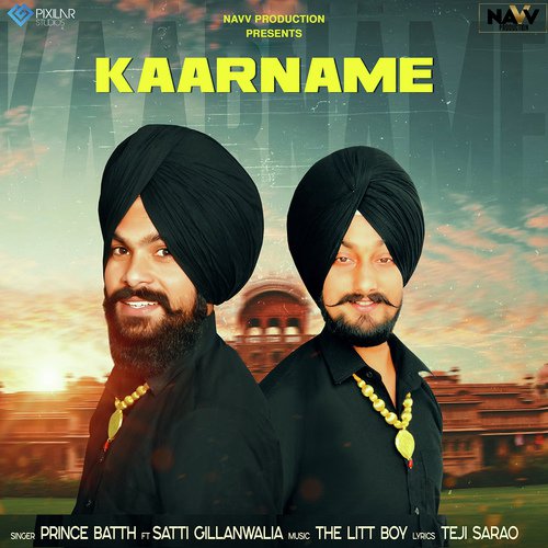 Kaar Name - Prince Batth, Satti Gillanwala