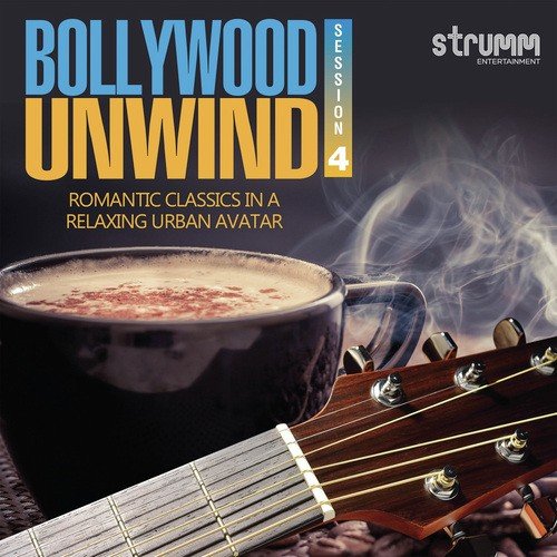 Pyar Mein Kabhi Kabhi - Unwind Version - Various Artists