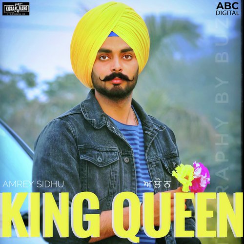 King Queen - Amrey Sidhu