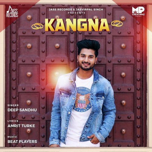 Kangna - Deep Sandhu