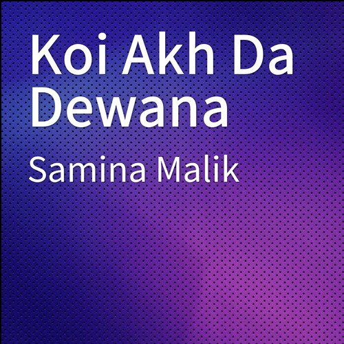 Lachi Lagi Sajna - Samina Malik