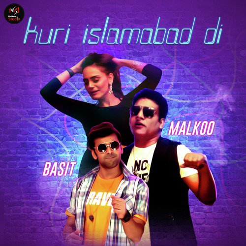 Kuri Islamabad Di - Basit, Malkoo