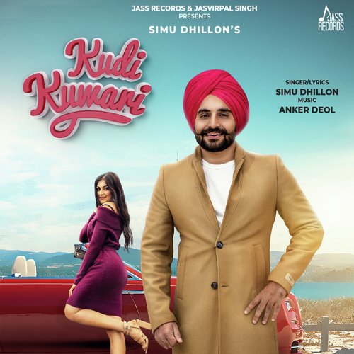 Kudi Kuwari - Simu Dhillon