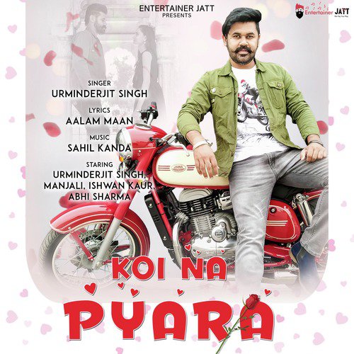 Koi Na Pyara - Urminderjit Singh