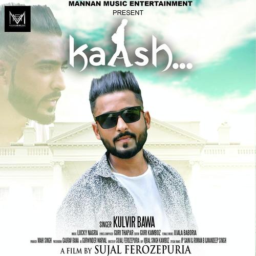 Kaash - Kulvir Bawa