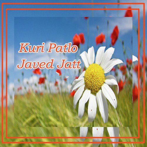 Kuri Patlo - Javed Jatt