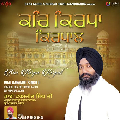 Kar Kirpa Kirpal - Harjinder Singh Tinku